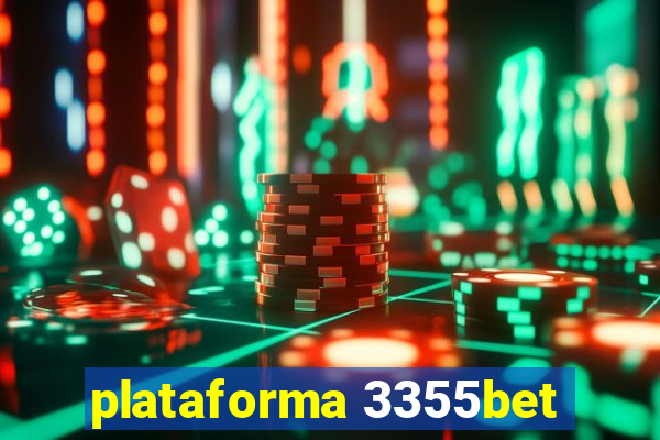 plataforma 3355bet